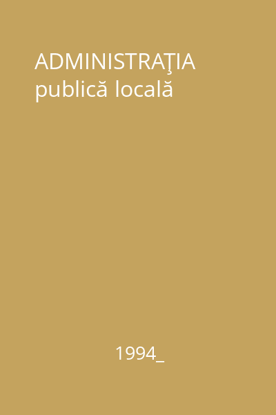 ADMINISTRAŢIA publică locală