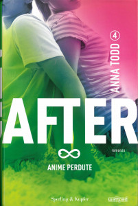 After - Anime perdute : [4] : [romanzo]