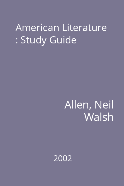 American Literature : Study Guide