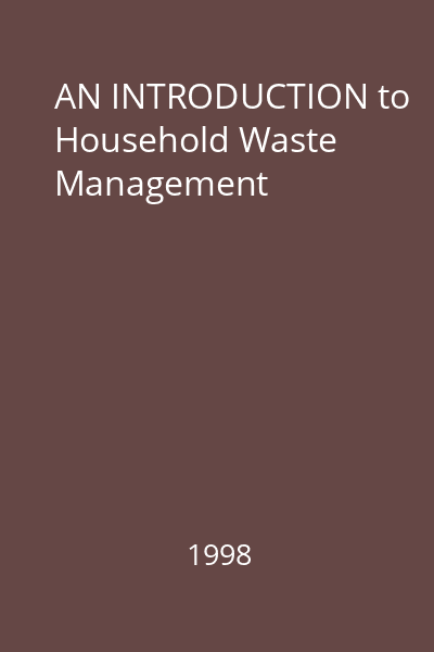 AN INTRODUCTION to Household Waste Management