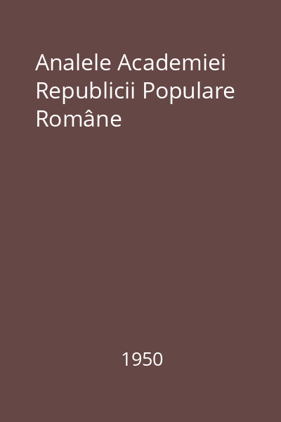 Analele Academiei Republicii Populare Române