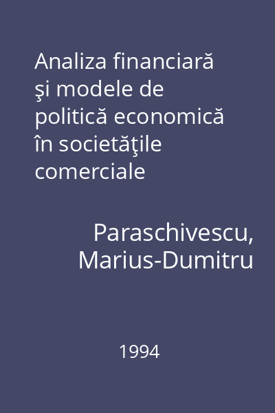 Analiza financiară şi modele de politică economică în societăţile comerciale