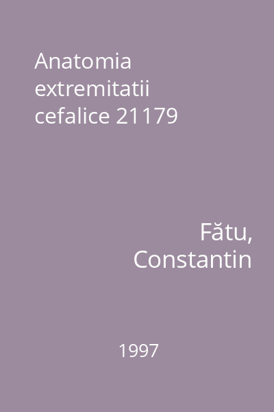 Anatomia extremitatii cefalice 21179
