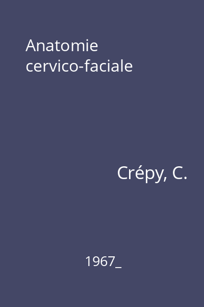 Anatomie cervico-faciale