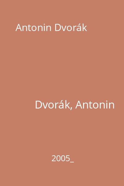 Antonin Dvorák
