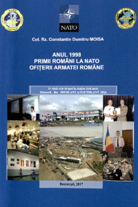 Anul 1998 : primii români la NATO : ofițerii Armatei Române