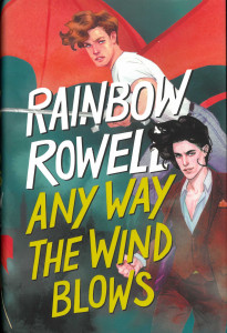 Any way the Wind Blows : [Book 3] : [novel]