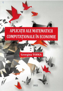 Aplicaţii ale matematicii computaţionale în economie