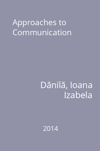 Approaches to Communication