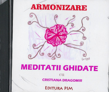 Armonizare : Meditații ghidate