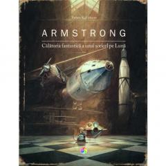 Armstrong : călătoria fantastică a unui şoricel pe Lună