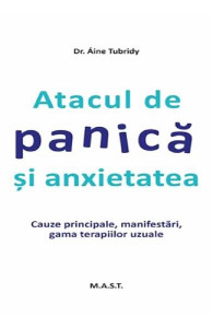 Atacul de panică și anxietatea : cauze principale, manifestări, gama terapiilor uzuale