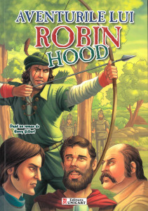 AVENTURILE lui Robin Hood