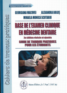 Base de l'examen clinique en médecine dentaire : guide de travaux pratiques pour les étudiants