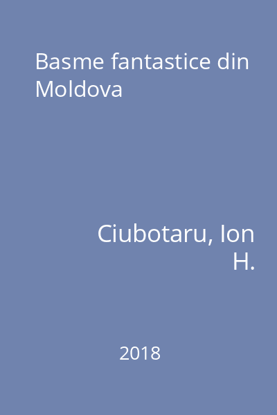 Basme fantastice din Moldova