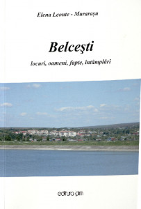 Belceşti : locuri, oameni, fapte, întâmplări