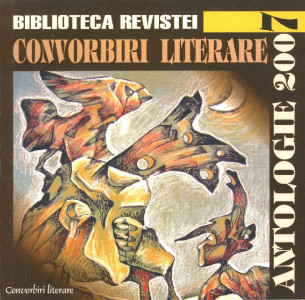 BIBLIOTECA revistei Convorbiri Literare : Antologia 2007