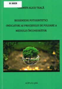 Biosenzori fotosintetici : indicatori ai procesului de poluare a mediului înconjurător