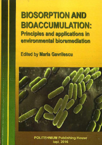 BIOSORPTION and bioaccumulation : Principles and applications in environmental bioremediation