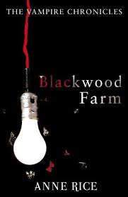 Blackwood Farm : [novel]