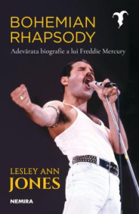 Bohemian Rhapsody : adevărata biografie a lui Freddie Mercury