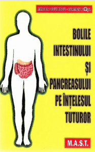 Bolile intestinului și pancreasului pe înţelesul tuturor