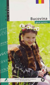 Bucovina : ghid turistic
