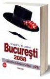 București, 2058 : roman