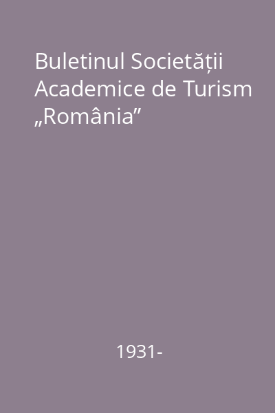 Buletinul Societății Academice de Turism „România”