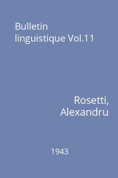 Bulletin linguistique Vol.11