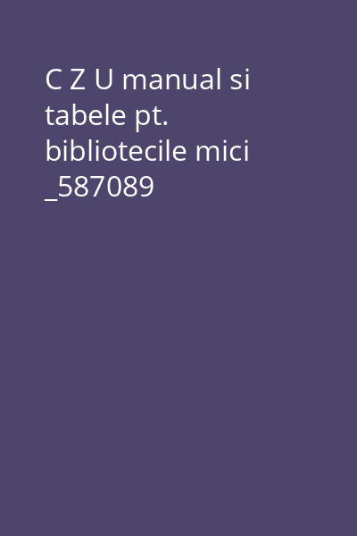 C Z U manual si tabele pt. bibliotecile mici _587089