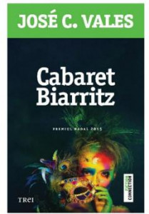 Cabaret Biarritz : [roman]