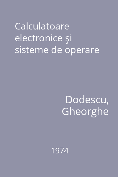 Calculatoare electronice şi sisteme de operare