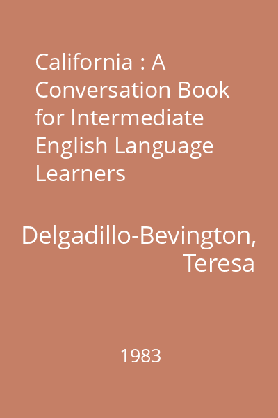 California : A Conversation Book for Intermediate English Language Learners