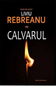 Calvarul : [roman]