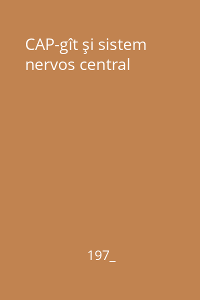 CAP-gît şi sistem nervos central