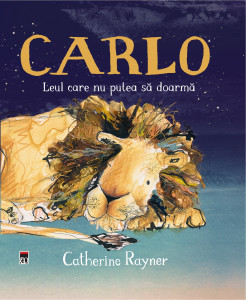 Carlo : leul care nu putea să doarmă