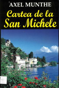 Cartea de la San Michele : [roman]