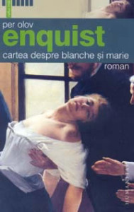 Cartea despre Blanche și Marie : [roman]