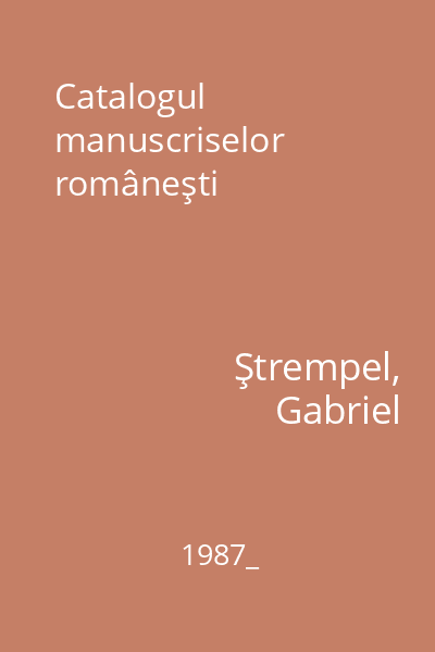 Catalogul manuscriselor româneşti