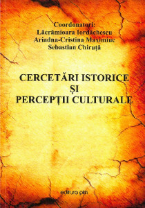 CERCETĂRI istorice și percepții culturale