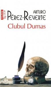 Clubul Dumas sau Umbra lui Richelieu : [roman]