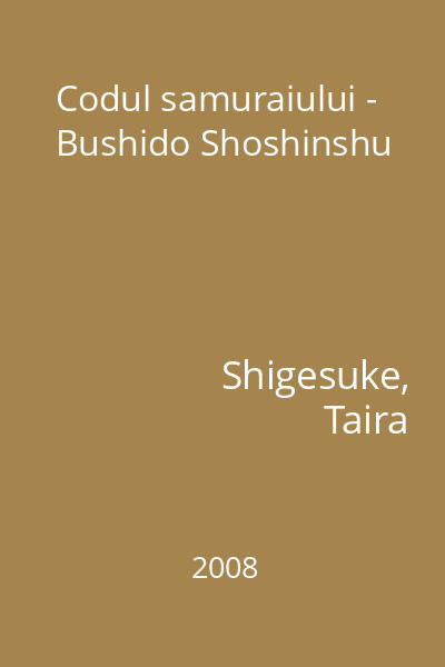 Codul samuraiului - Bushido Shoshinshu