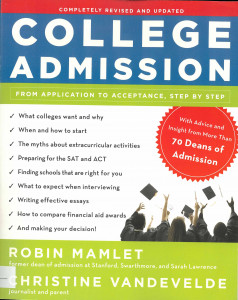 College Admission : From Application to Acceptance, Step by Step