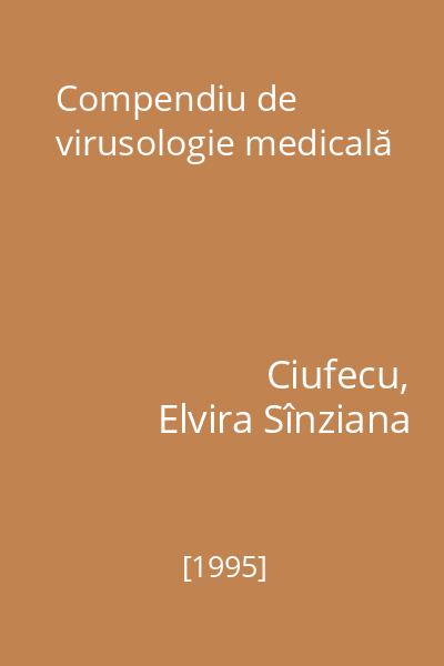 Compendiu de virusologie medicală