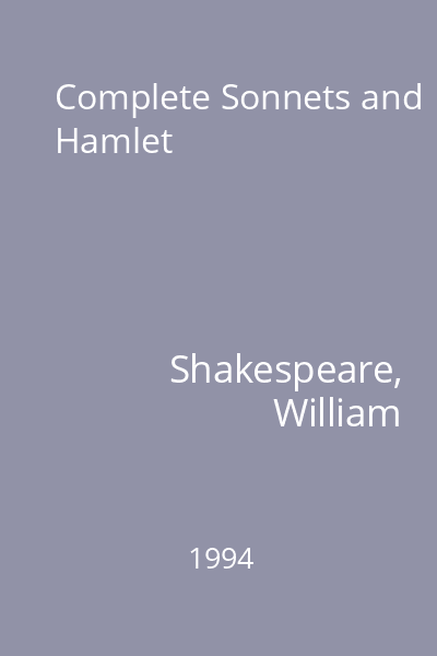 Complete Sonnets and Hamlet