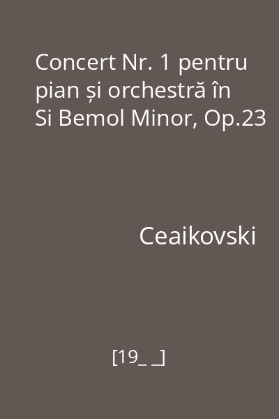 Concert Nr. 1 pentru pian și orchestră în Si Bemol Minor, Op.23