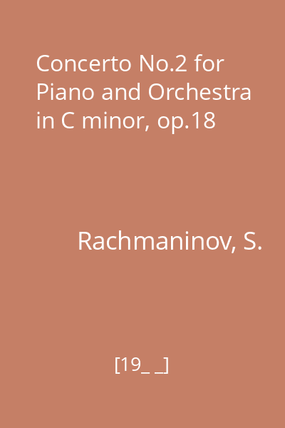 Concerto No.2 for Piano and Orchestra in C minor, op.18