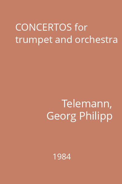 CONCERTOS for trumpet and orchestra