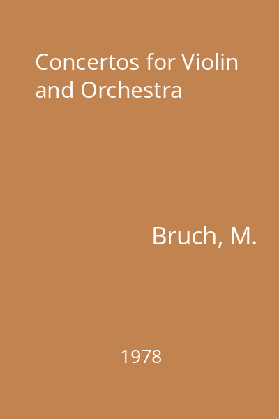 Concertos for Violin and Orchestra